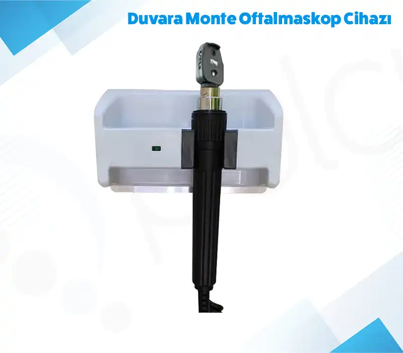 Duvara Monte Oftalmoskop Cihazı
