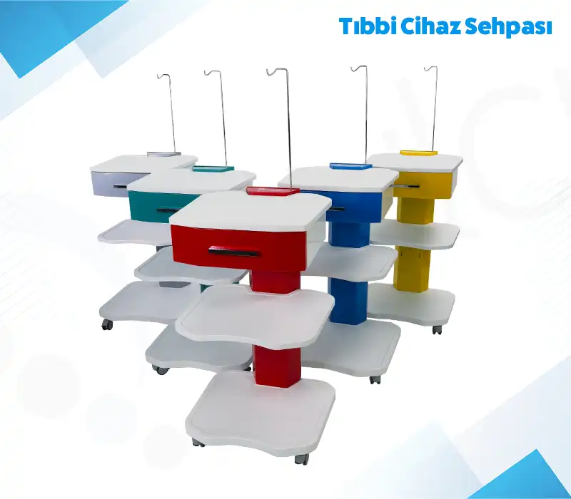 Tıbbi Cihaz Sehpası